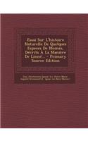 Essai Sur L'Histoire Naturelle de Quelques Especes de Moines, Decrits a la Maniere de Linne... - Primary Source Edition