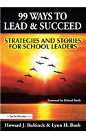 99 Ways to Lead & Succeed