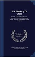 The Break-up Of China