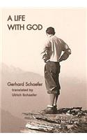 A Life With God