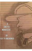 Ghetto Manifesto
