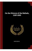 On the History of the Ballads, 1100-1500