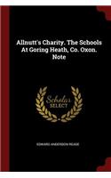 Allnutt's Charity. the Schools at Goring Heath, Co. Oxon. Note
