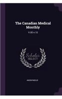 The Canadian Medical Monthly: V.05 N.10