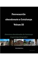 Estacions abandonades de Catalunya