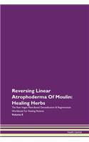 Reversing Linear Atrophoderma of Moulin: