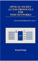 Optical Packet Access Protocols for Wdm Networks
