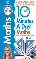 10 Minutes A Day Maths, Ages 7-9 (Key Stage 2): Supports the National Curriculum, Helps Develop Strong Maths Skills(DK 10 Minutes a Day)