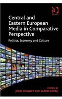 Central and Eastern European Media in Comparative Perspective