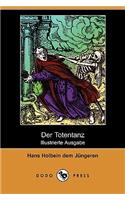 Der Totentanz (Illustrierte Ausgabe) (Dodo Press)