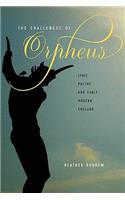 The Challenges of Orpheus: Lyric Poetry and Early Modern England(English)