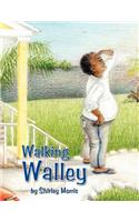 Walking Walley