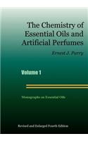 Chemistry of Essential Oils and Artificial Perfumes - Volume 1 (Fourth Edition)