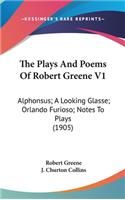 Plays And Poems Of Robert Greene V1