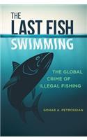 The Last Fish Swimming