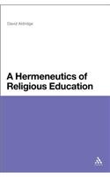 A Hermeneutics of Religious Education