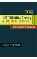 Institutional Theory in Political Science 3rd Edition