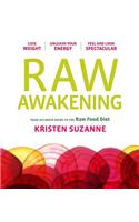 Raw Awakening