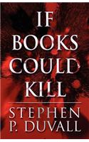 If Books Could Kill