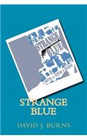 Strange Blue