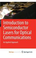 Introduction to Semiconductor Lasers for Optical Communications