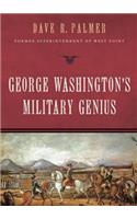 George Washington's Military Genius