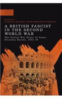 British Fascist in the Second World War