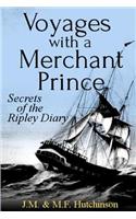 Voyages with a Merchant Prince