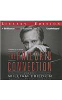 The Friedkin Connection: A Memoir