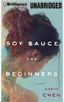 Soy Sauce for Beginners