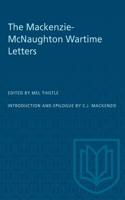 Mackenzie-McNaughton Wartime Letters