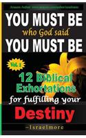 You must be who God said you must be!