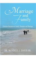 Marriage and Family
