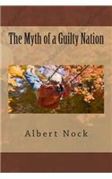 The Myth of a Guilty Nation