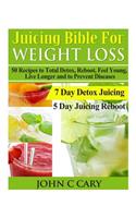 Juicing Bible For Weight Loss