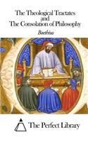 The Theological Tractates and The Consolation of Philosophy
