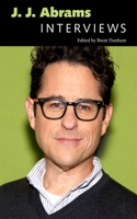 J. J. Abrams: Interviews(Conversations with Filmmakers Series)