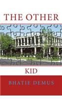 The Other Kid