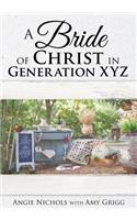 Bride of Christ in Generation XYZ