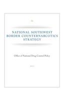 National Southwest Border Counternarcotics Strategy