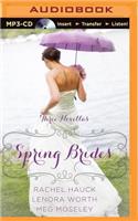 Spring Brides: Three Novellas