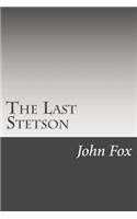 The Last Stetson