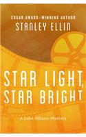 Star Light, Star Bright: (1 John Milano Mysteries)
