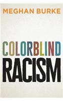 Colorblind Racism