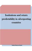 Institutions and return predictability in oil-exporting countries