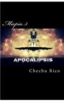 Miopia: Apocalipsis(Spanish)