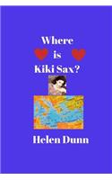 Where is Kiki Sax?