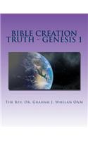 Bible Creation Truth - Genesis 1