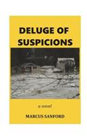 Deluge of Suspicions