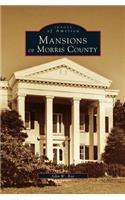 Mansions of Morris County